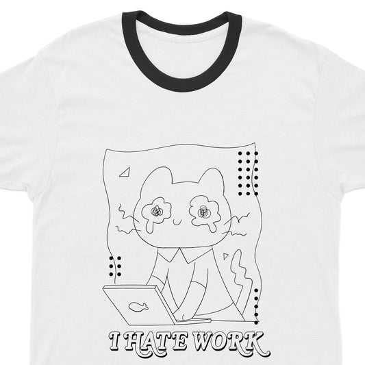 White tshirt with crying cat on laptop and text "I hate work" in black.